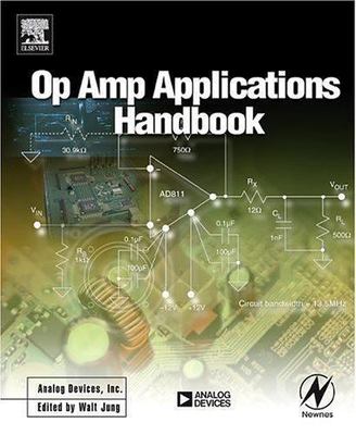 Op Amp Applications Handbook (Analog Devices Series) by 