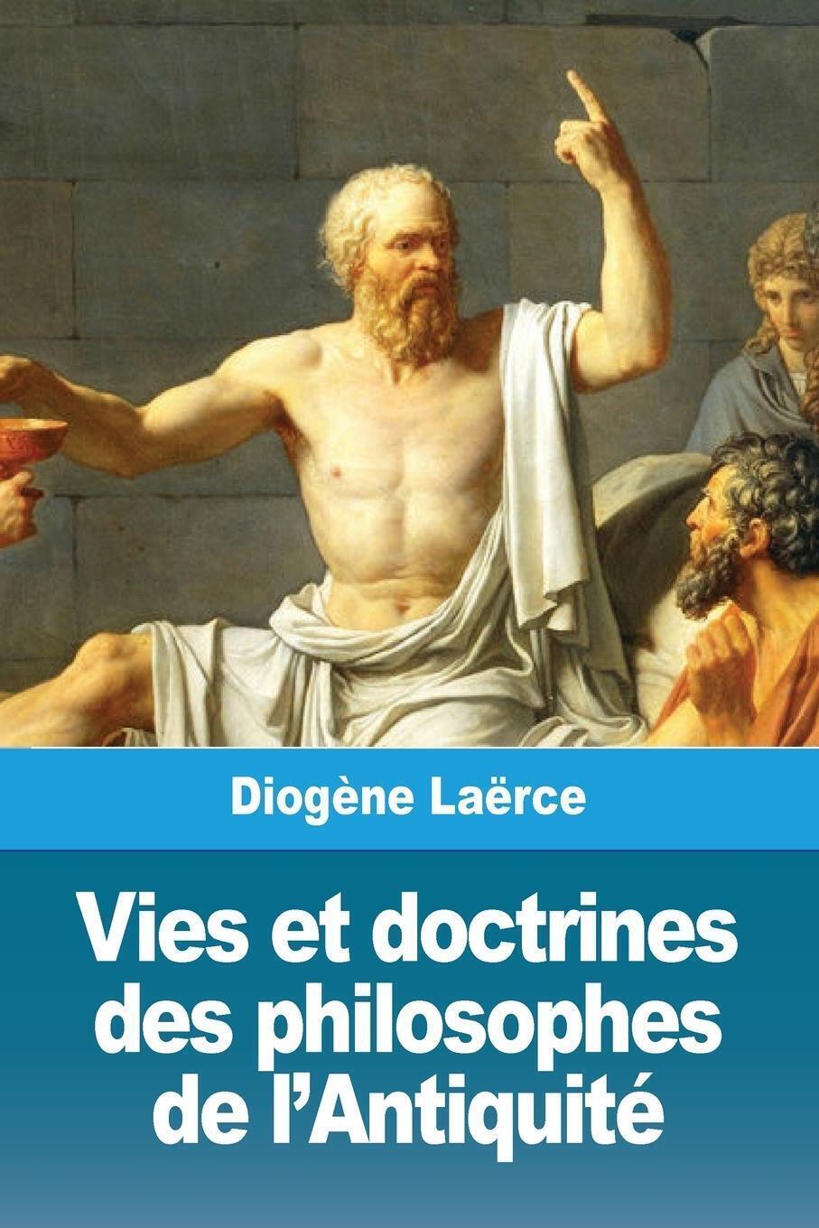 Thumbnail - Vies Et Doctrines Des Philosophes De L'antiquité | Diogène Laërce |