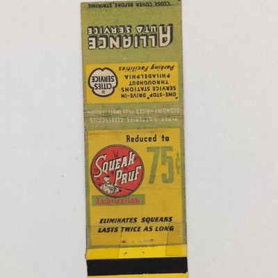 Vintage Matchbook Cover Alliance Auto Service Squeak Pruf Lubrication Phila PA