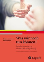 Was Wir Noch Tun KöNnen! | Basale Stimulation In Der Sterbebegleitung | Deutsch