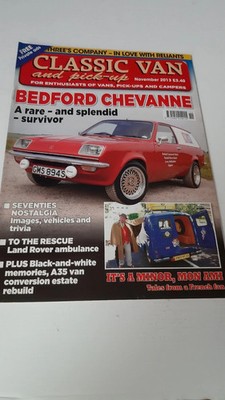CLASSIC VAN AND PICK-UP MAGAZINE - NOVEMBER 2013 USED - GREAT CONDITION