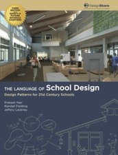 The Language of School Design... 9780976267003 by Prakash Nair, Randall Fielding