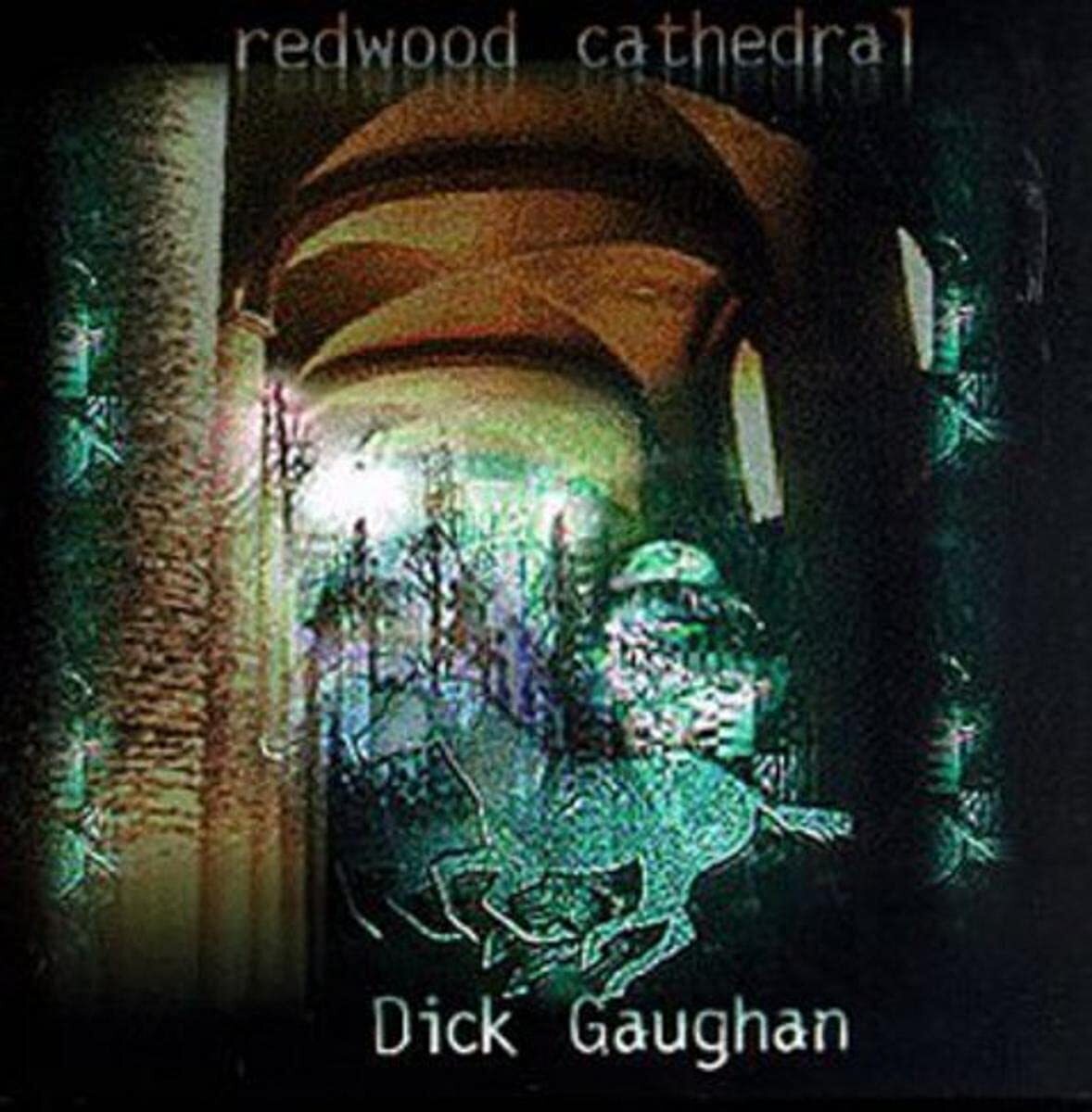 Dick Gaughan Redwood Cathedral (CD)