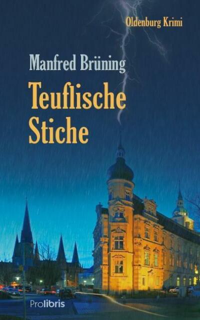 Thumbnail - Teuflische Stiche Von Manfred Brüning 5. Auflage Oldenburg Krimi Hartz