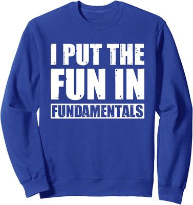 I Put The Fun In Fundamentals Funny Present Vintage Unisex Crewneck Sweatshirt