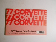 1977 Corvette Owners Manual Nos Pt. 460220 A First Edition Chevrolet With Card