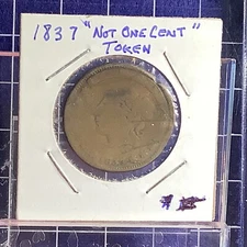 1837 Hard Times Token Millions Defence Not One Cent Tribute Token