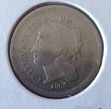 1868 3-cent Nickle Higher Grade
