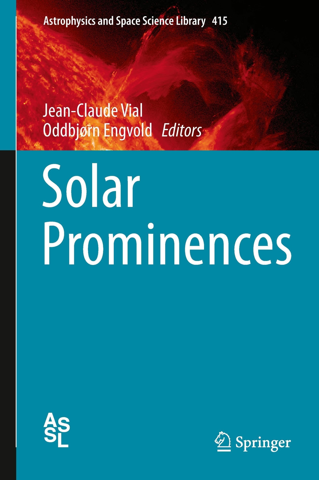 Thumbnail - Oddbjørn Engvold (u. A.) | Solar Prominences | Buch | Englisch (2014)