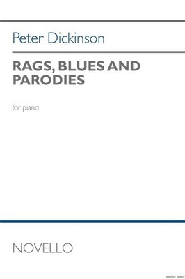 Rags, Blues And Parodies For Piano Peter Dickinson Book [Softcover] Piano Novell