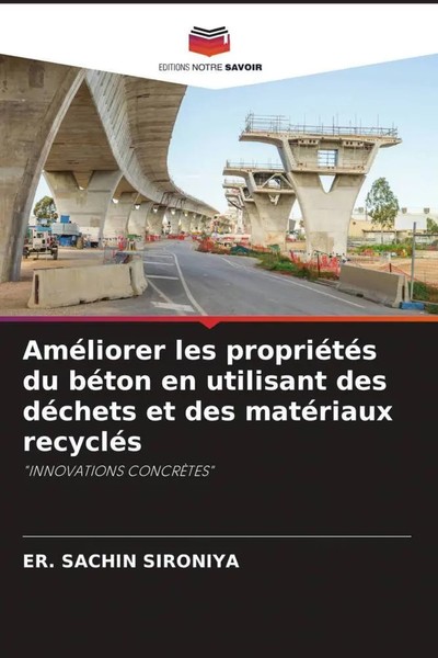 Er. Sachin Sironiya | AméLiorer Les PropriéTéS Du BéTon En Utilisant Des...-image
