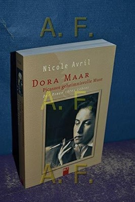 Dora Maar - Picassos geheimnisvolle Muse (BLT. Bastei Buch Bastei Lübbe (BLT)