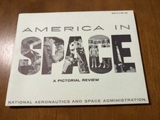 America In Space Pictorial Review NASA 1964 Booklet