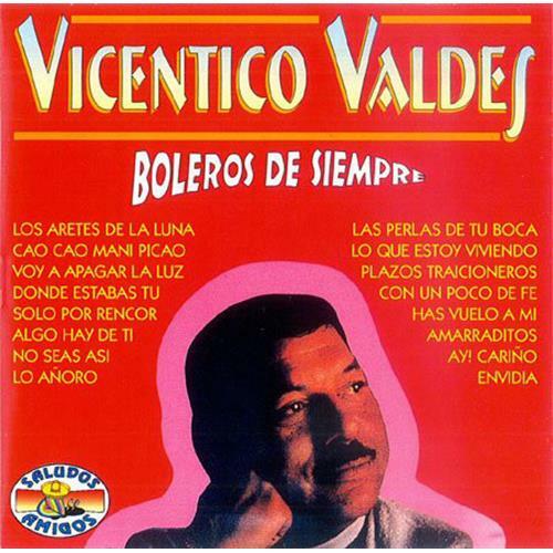 Vicentico Valdes* - Boleros De Siempre - SALUDOS AMIGOS - CD 62102 CD002019