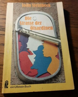 John Steinbeck - Die Straße der Ölsardinen 