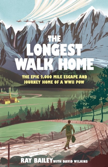 The Longest Walk Home by David Wilkins (Hardback Book)