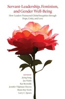 Jiying Song (U. A.) | Servant-Leadership, Feminism, And Gender Well-Being | Buch