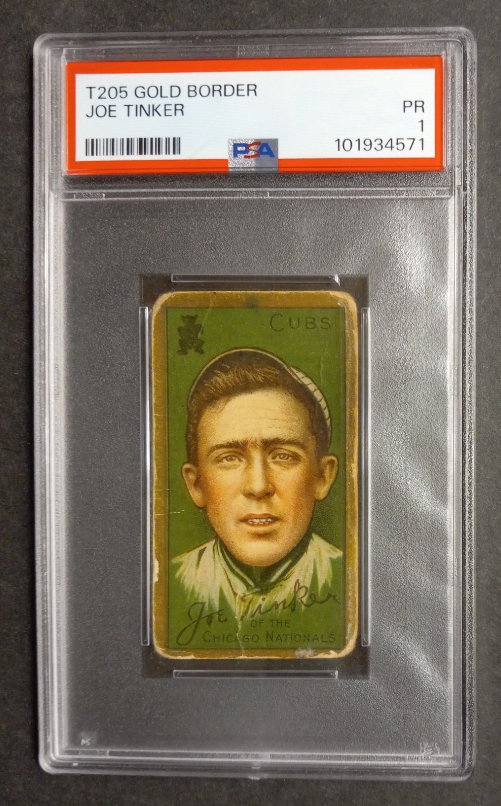 1911 T205 Gold Border - Joe Tinker - HOF - Sweet Caporal - PSA 1 PR