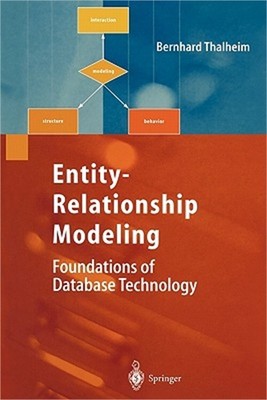 Entity-Relationship Modeling: Foundations of Database Technology (Paperback or S