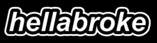 Hellabroke Decal Jdm Funny Decal For Car Windows Outdoors Phone Computer Etc