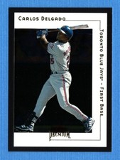 2001 Fleer Premium #67 Carlos Delgado Toronto Blue Jays