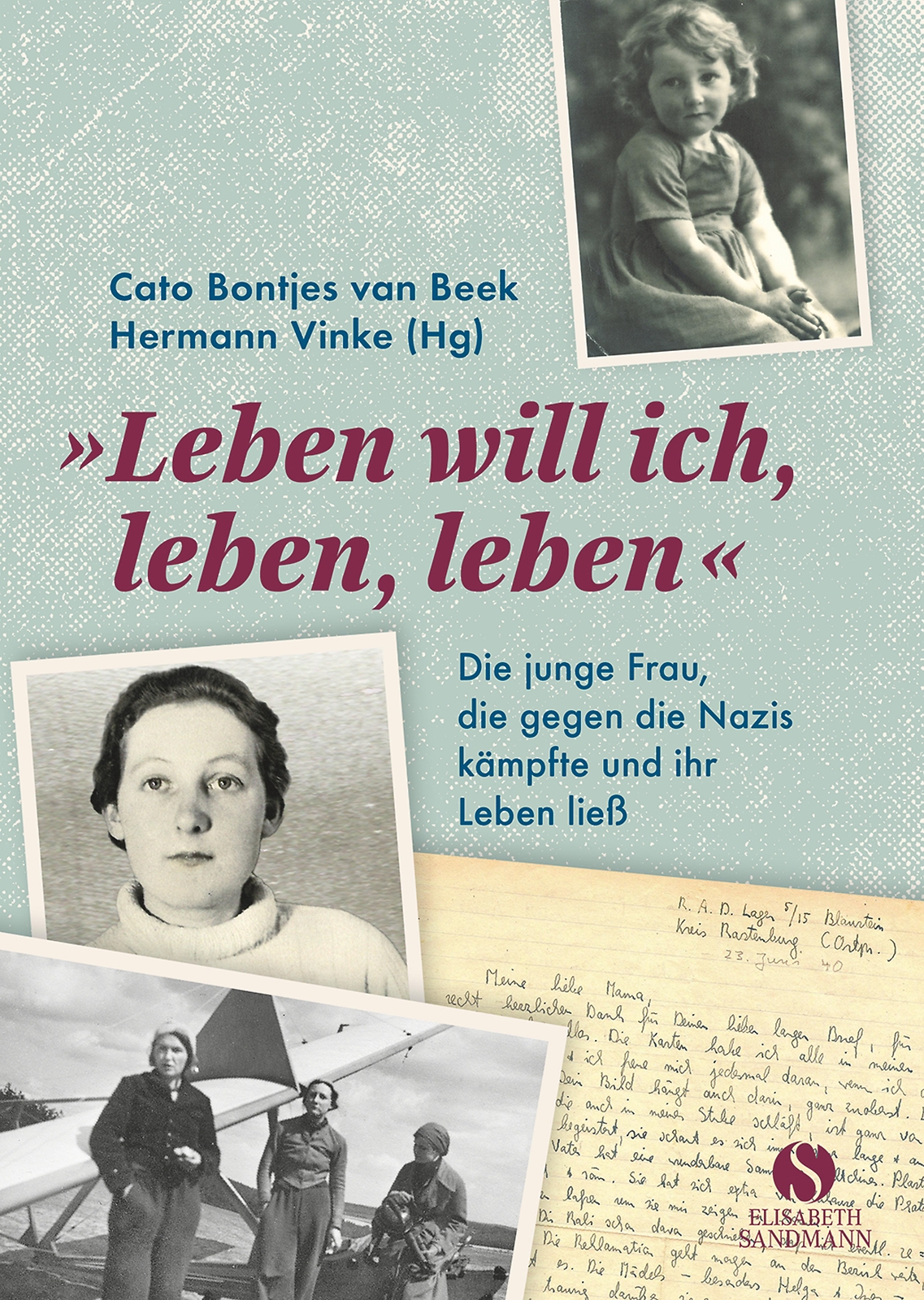 Thumbnail - Leben Will Ich, Leben, Leben, Cato Bontjes Van Beek