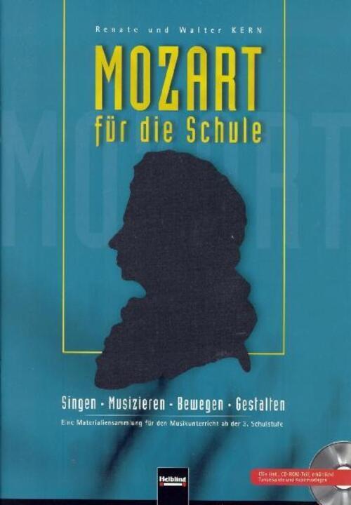 Thumbnail - Mozart Für Die Schule. Paket Heft Und Cd Renate Kern (u. A.)
