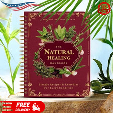 The Natural Healing Handbook, Spiral-Bound Gu...
