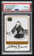 2001-02 Fleer Greats of the Game Auto Johnny Bower PSA 10 GEM MT Auto HOF 1ar2