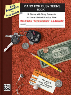 Piano for Busy Teens, Bk 1: 12 Pieces with Study Guides to Maximize Limit - GOOD