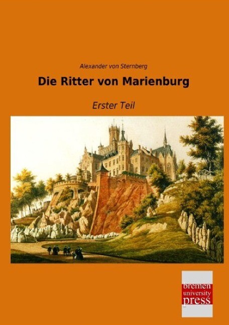 Die Ritter Von Marienburg | Buch | 9783955626761