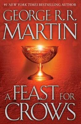 A Feast for Crows (A Song of Ice and Fire, Book 4) - Hardcover - ACCEPTABLE