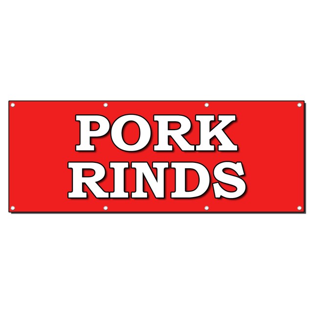 PORK RINDS FOOD FAIR TRUCK RESTAURANT CART 2 ft x 4 ft Banner Sign w/4