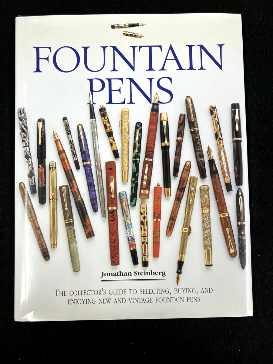 Fountain Pens The Golden Age (大型本/洋書) FOUNTAIN PENS, COLLECTOR'S GUIDE BY JONATHON STEINBERG 1994