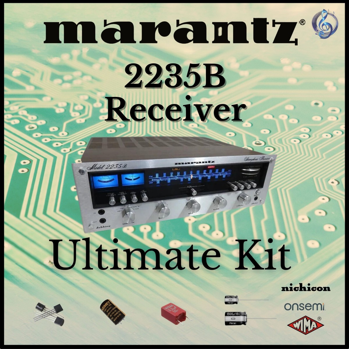 Marantz 2235B Receiver Ultimate Upgrade Kit Genuine Parts