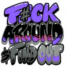 Sublimation Print Purple F Around Ready To Press Heat Transfer