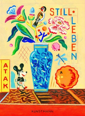 Stillleben | Atak | Buch | 144 S. | Deutsch | 2022 | Kunstmann Antje GmbH