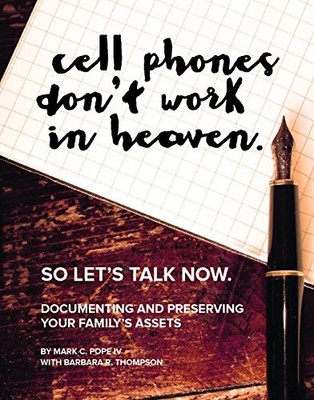 Cell Phones Don't Work in Heaven So Let's Talk Now: Documenting and Preserving Y