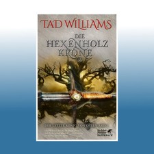 Die Hexenholzkrone 2 | Tad Williams | Ungelesen