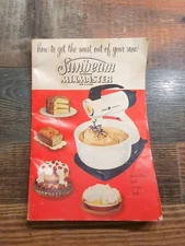 VINTAGE 1957 DELUXE SUNBEAM AUTOMATIC MIXMASTER MIXER MANUAL & RECIPE BOOK