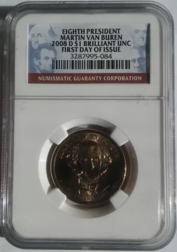2008 D EIGHTH PRESIDENT MARTIN VAN BUREN $1 COIN. NGC BRILLIANT UNC. 3287995-084