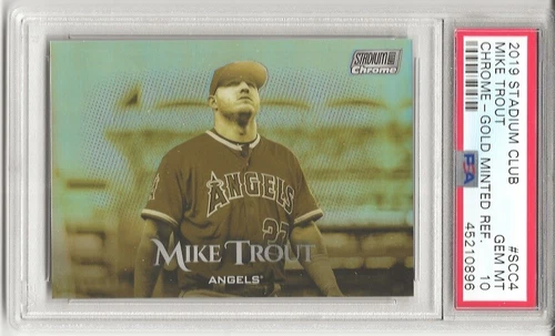 2019 Topps Stadium Club Chrome MIKE TROUT, PSA 10,  GOLD MINTED REFRACTOR, POP 4