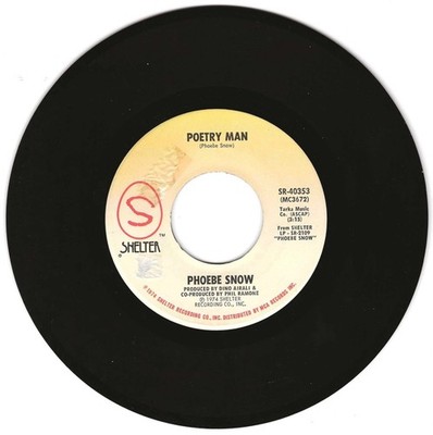 PHOEBE SNOW 'Poetry Man/Either Or Both' 7'' 45 rpm vinyl - play graded VG+