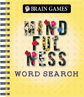 Brain Games - Mindfulness Word Search (Yellow) - spiral_bound Publications I...