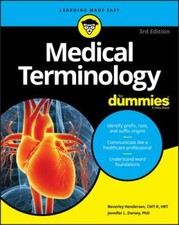 Medical Terminology For Dummies by Henderson,...