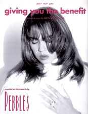 PEBBLES "GIVING YOU THE BENEFIT" SHEET MUSIC-PIANO/VOCAL/GUITAR-NEW ON SALE-RARE