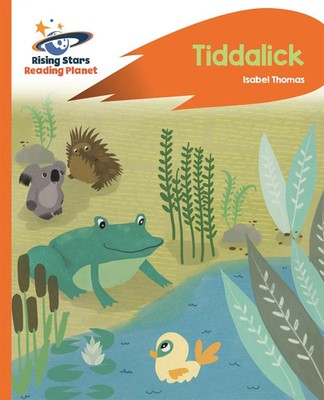 Isabel Thomas | Reading Planet - Tiddalick - Orange: Rocket Phonics | Buch