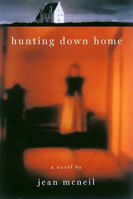Hunting Down Home - McNeil, Jean ZUSTAND SEHR GUT