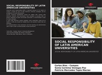 Carlos Rios - Campos (U. A.) | Social Responsibility Of Latin American...