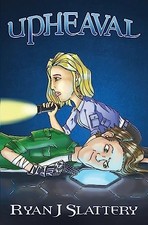 Upheaval, Slattery, Ryan J